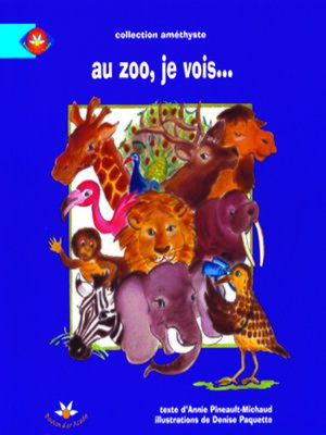 cover image of au zoo, je vois...